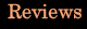 Reviews